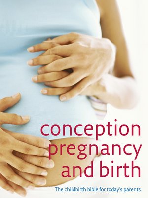 cover image of Conception, Pregnancy and Birth